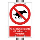 Keine Hundetoilette - Kotabsetzen verboten