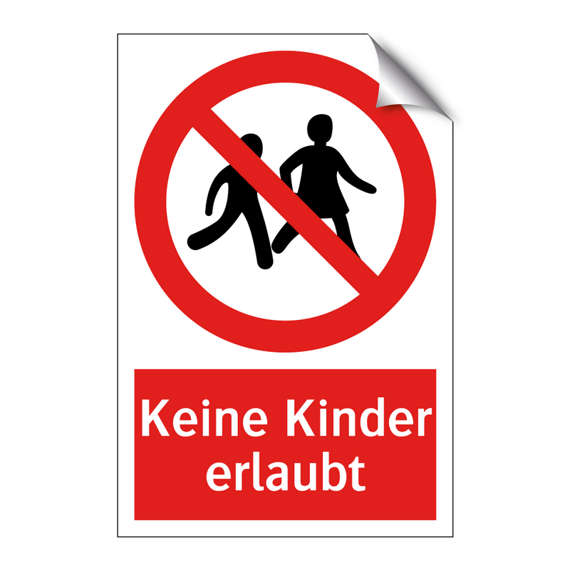 Keine Kinder erlaubt