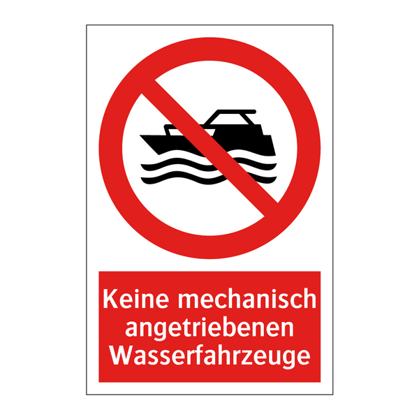 Keine mechanisch angetriebenen Wasserfahrzeuge