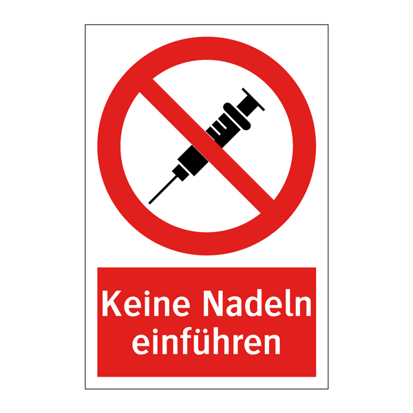 Keine Nadeln einführen