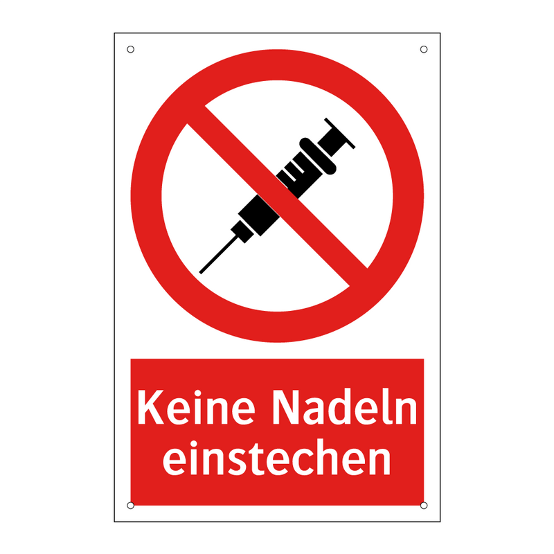 Keine Nadeln einstechen
