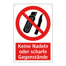 Keine Nadeln oder scharfe Gegenstände