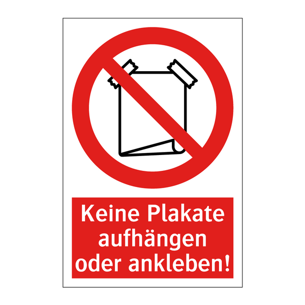 Keine Plakate aufhängen oder ankleben!