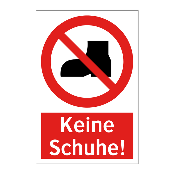 Keine Schuhe!