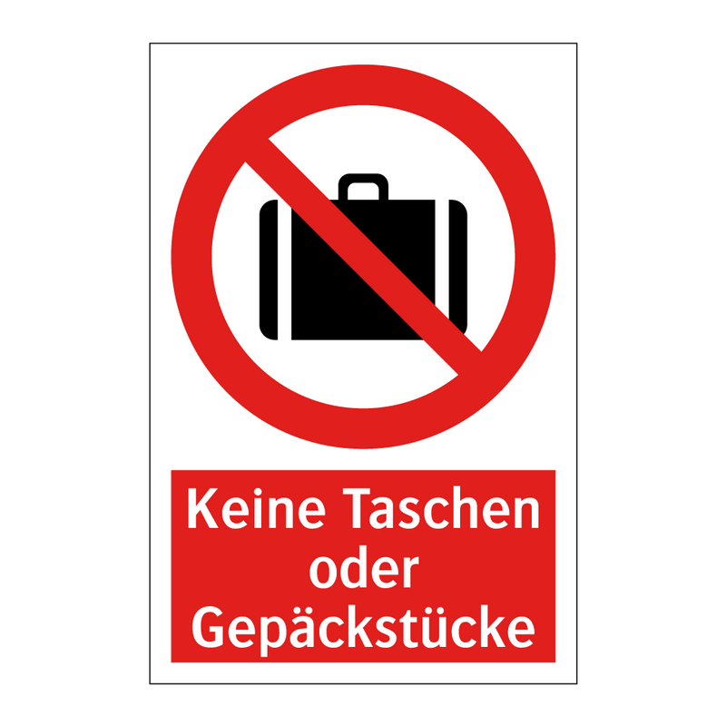 Keine Taschen oder Gepäckstücke