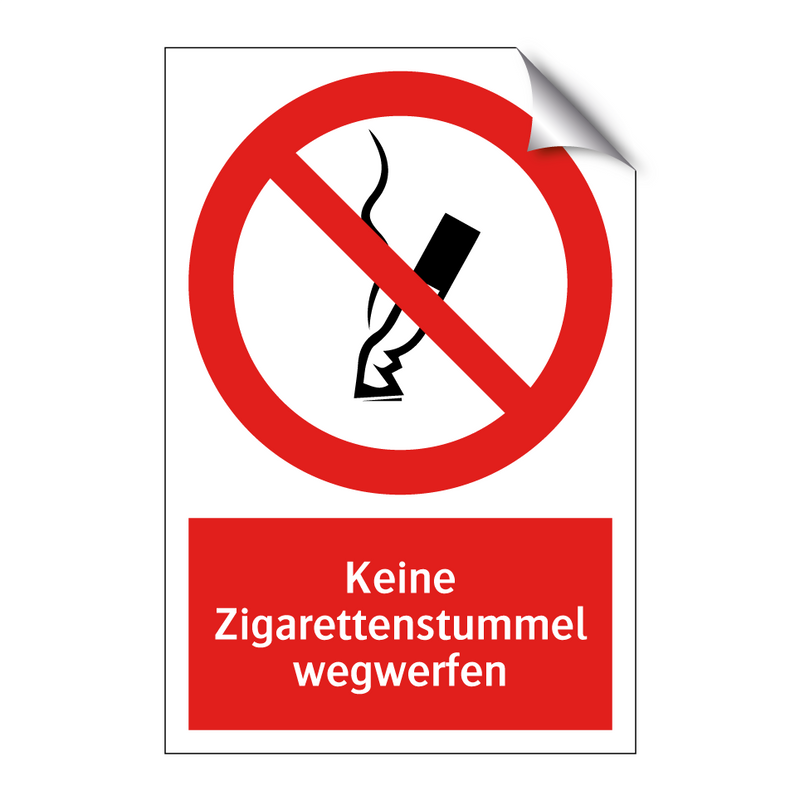 Keine Zigarettenstummel wegwerfen