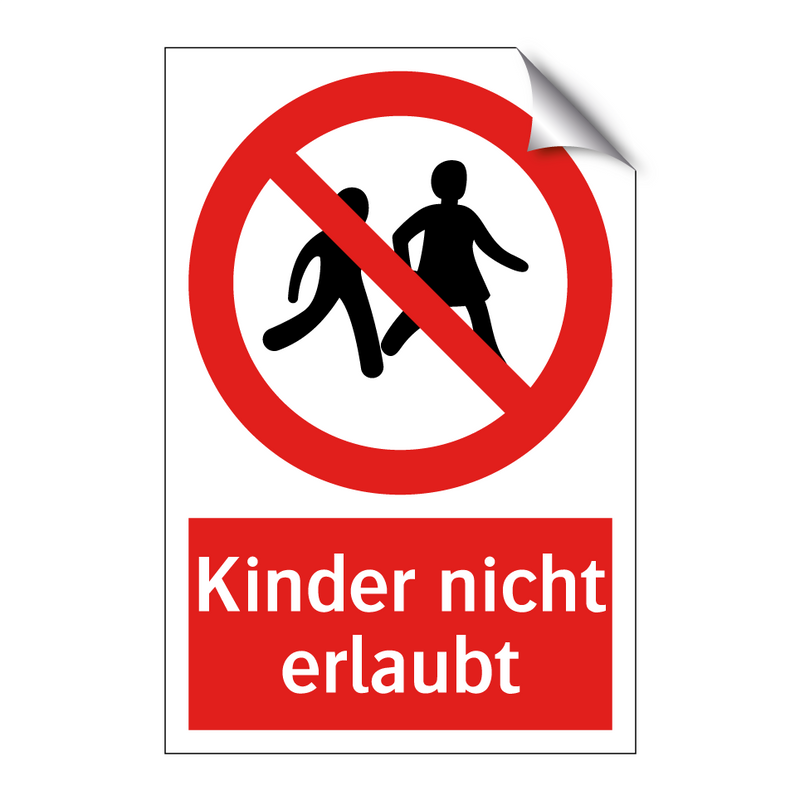 Kinder nicht erlaubt