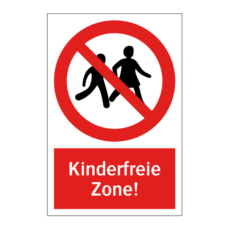 Kinderfreie Zone!