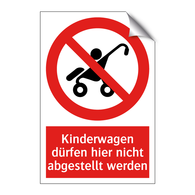 Kinderwagen dürfen hier nicht abgestellt werden