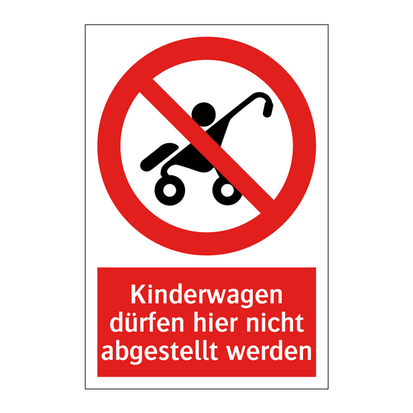 Kinderwagen dürfen hier nicht abgestellt werden
