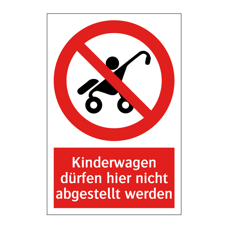 Kinderwagen dürfen hier nicht abgestellt werden
