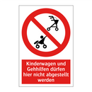 Kinderwagen und Gehhilfen dürfen hier nicht abgestellt werden