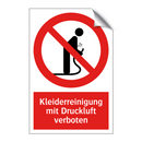 Kleiderreinigung mit Druckluft verboten