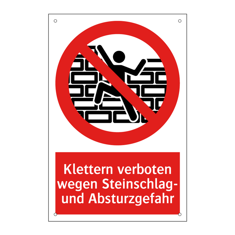 Klettern verboten wegen Steinschlag- und Absturzgefahr