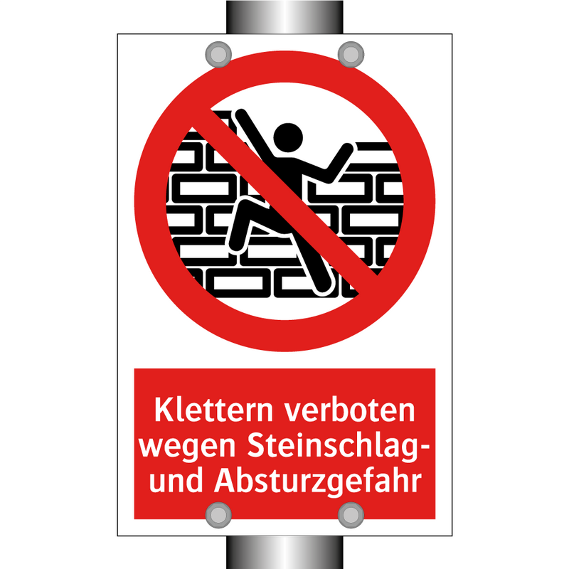 Klettern verboten wegen Steinschlag- und Absturzgefahr