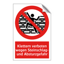 Klettern verboten wegen Steinschlag- und Absturzgefahr