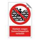 Klettern wegen Steinschlaggefahr verboten