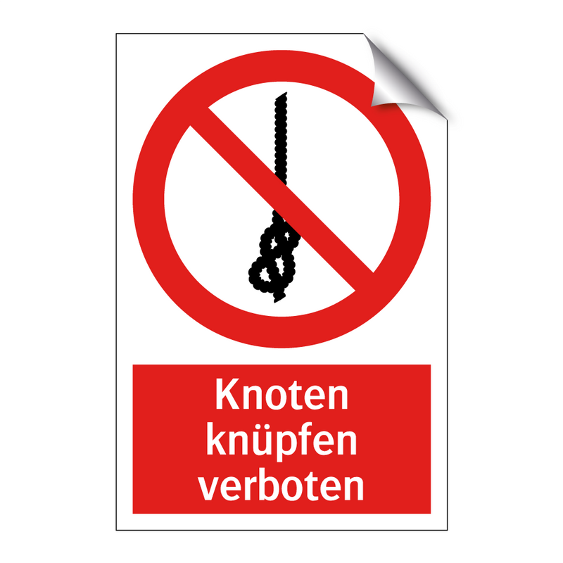 Knoten knüpfen verboten