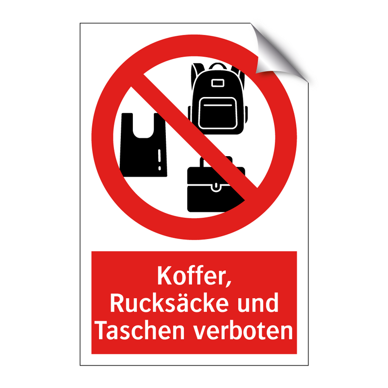 Koffer, Rucksäcke und Taschen verboten
