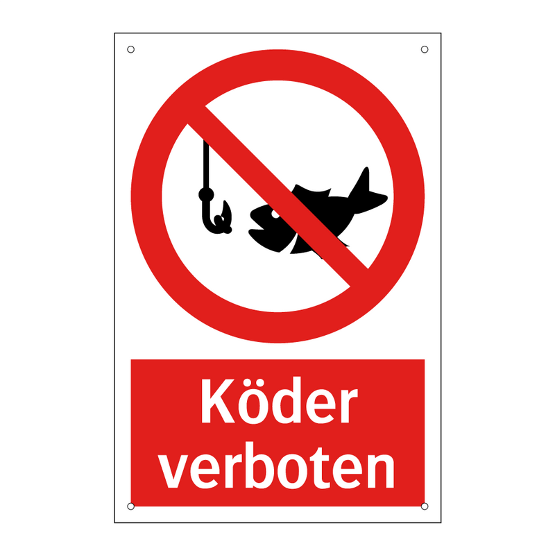 Köder verboten