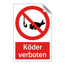 Köder verboten