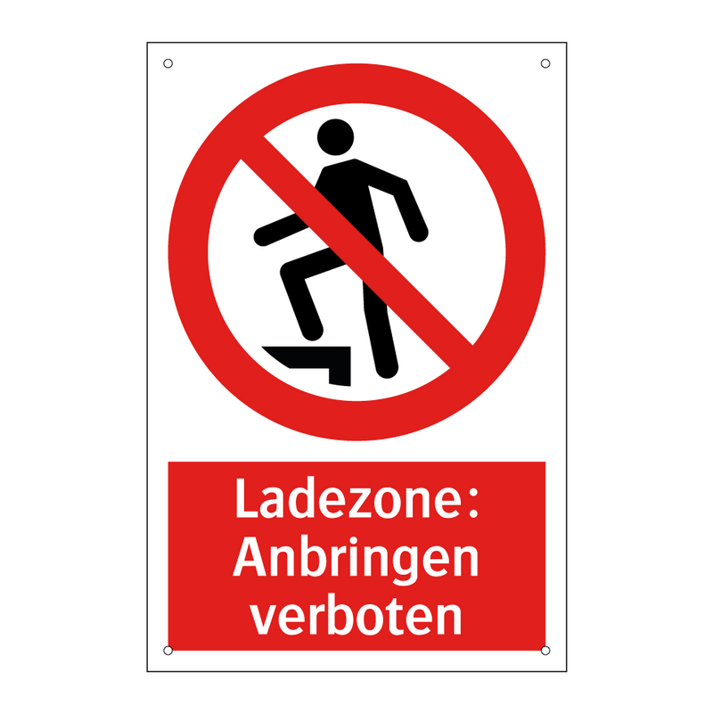 Ladezone: Anbringen verboten