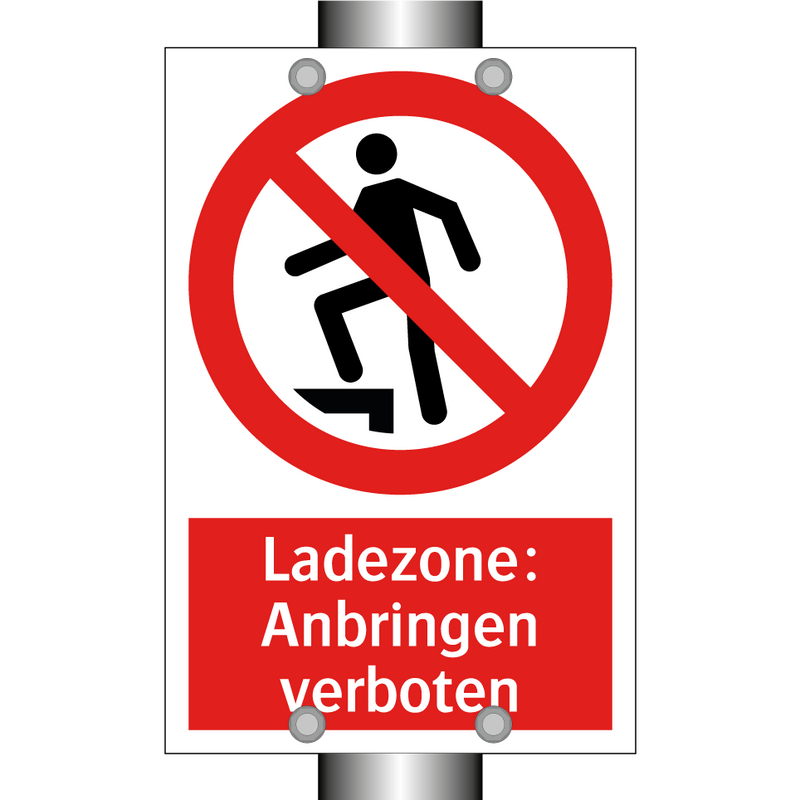 Ladezone: Anbringen verboten