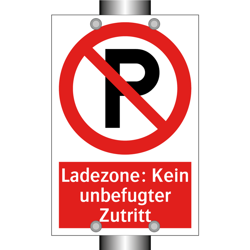 Ladezone: Kein unbefugter Zutritt