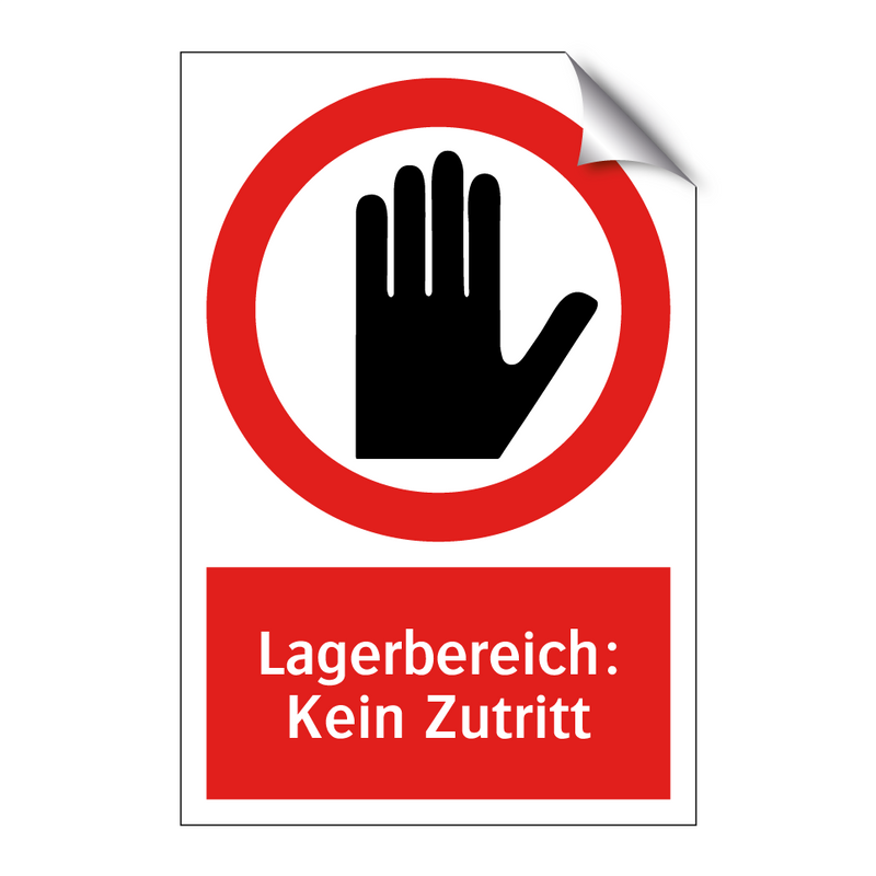 Lagerbereich: Kein Zutritt