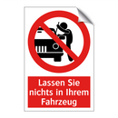 Lassen Sie nichts in Ihrem Fahrzeug