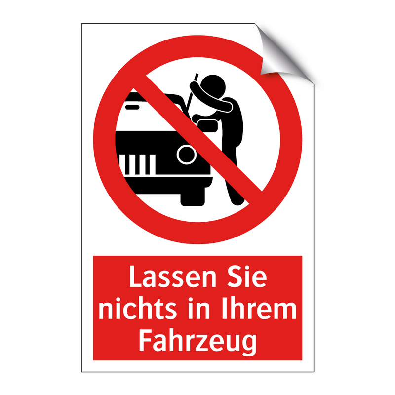Lassen Sie nichts in Ihrem Fahrzeug