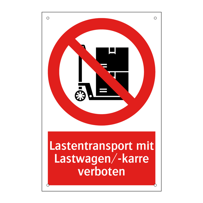 Lastentransport mit Lastwagen/-karre verboten