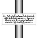 Der Aufenthalt auf dem Schulgelände ist für Unbefugte verboten! Rauchen, Alkohol und Drogen sind auf dem gesamten Schulgelände verboten!