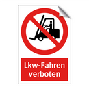 Lkw-Fahren verboten