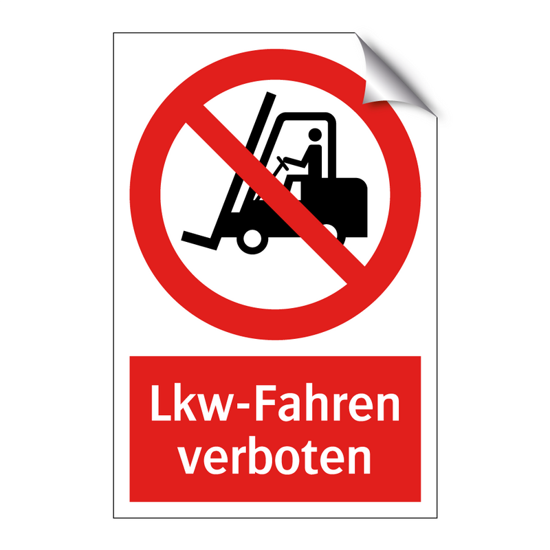Lkw-Fahren verboten