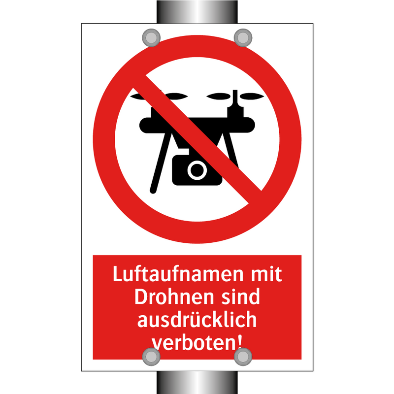 Luftaufnamen mit Drohnen sind ausdrücklich verboten!