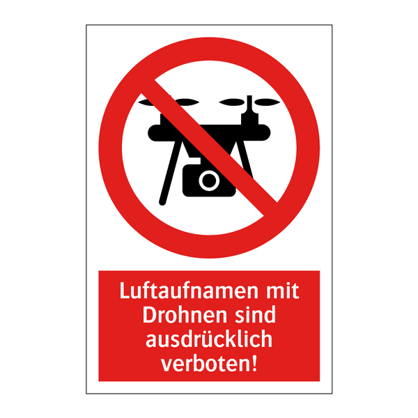Luftaufnamen mit Drohnen sind ausdrücklich verboten!