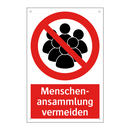 Menschen- ansammlung vermeiden