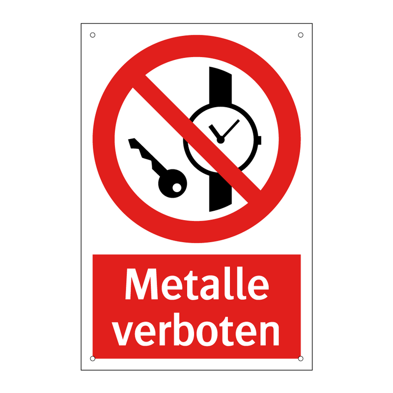 Metalle verboten
