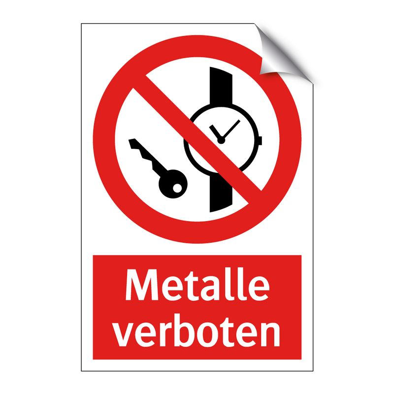 Metalle verboten