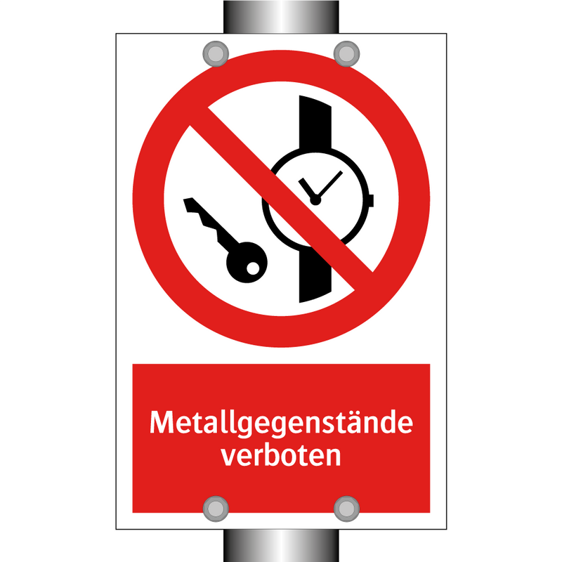 Metallgegenstände verboten