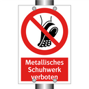 Metallisches Schuhwerk verboten