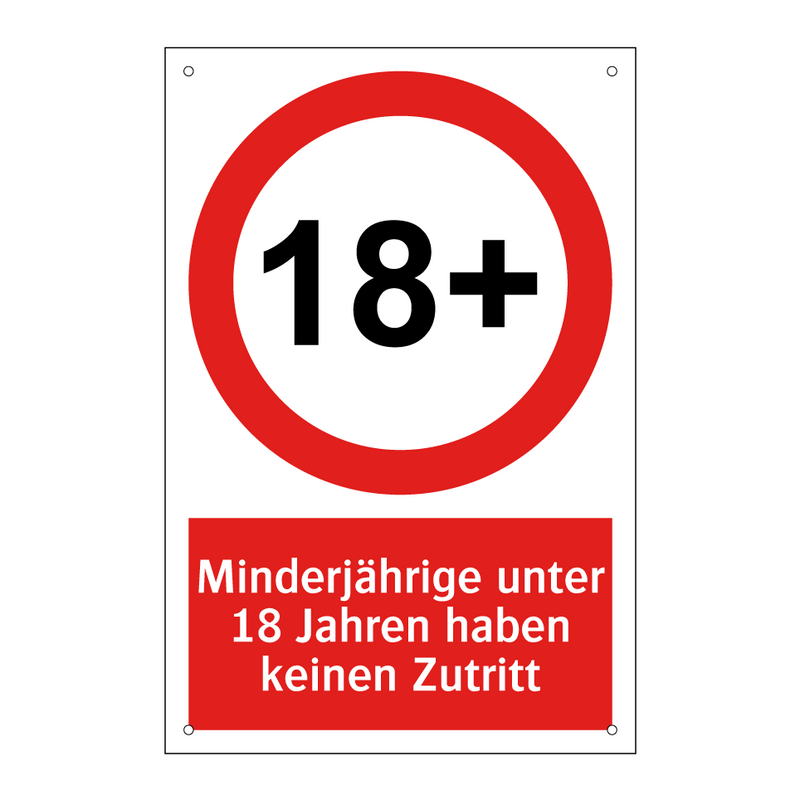 Minderjährige unter 18 Jahren haben keinen Zutritt
