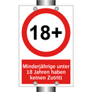 Minderjährige unter 18 Jahren haben keinen Zutritt