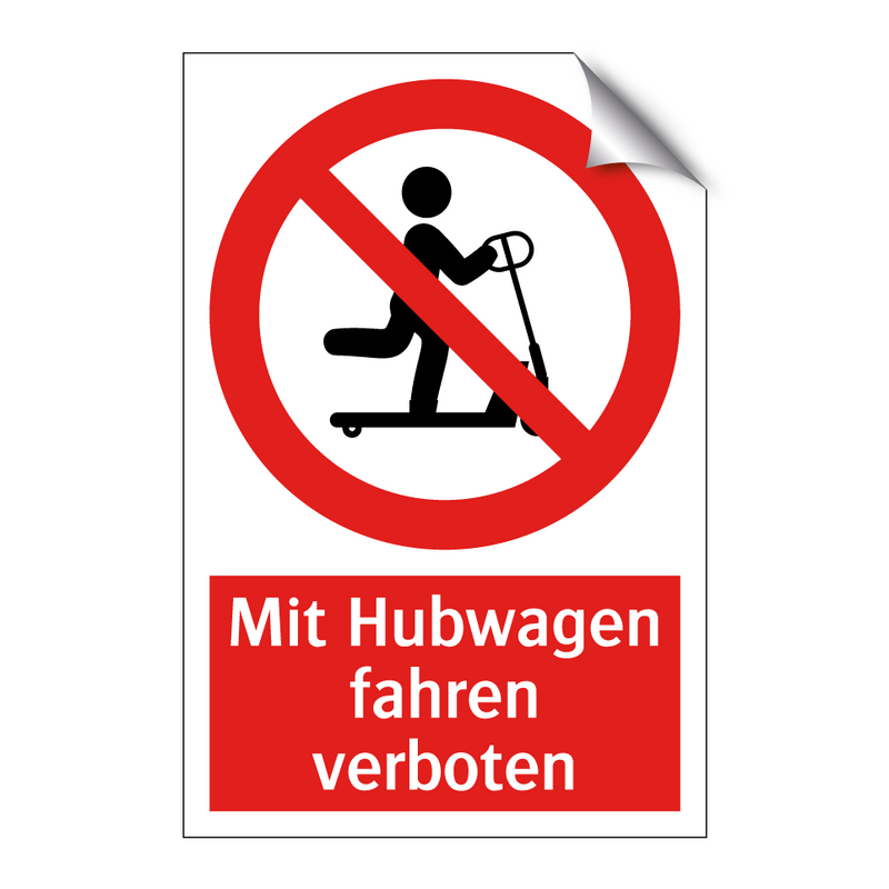 Mit Hubwagen fahren verboten