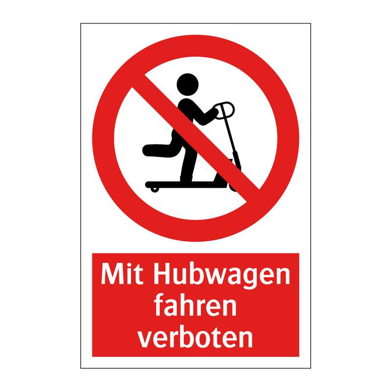 Mit Hubwagen fahren verboten