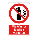 Mit Wasser löschen verboten