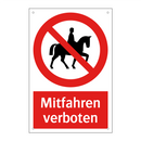 Mitfahren verboten