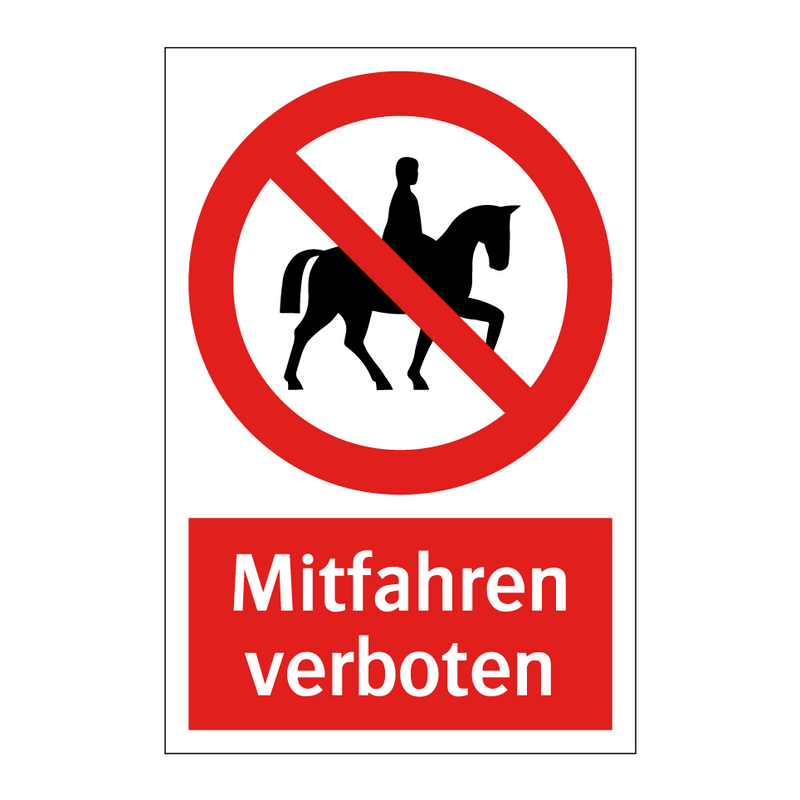 Mitfahren verboten