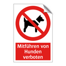 Mitführen von Hunden verboten